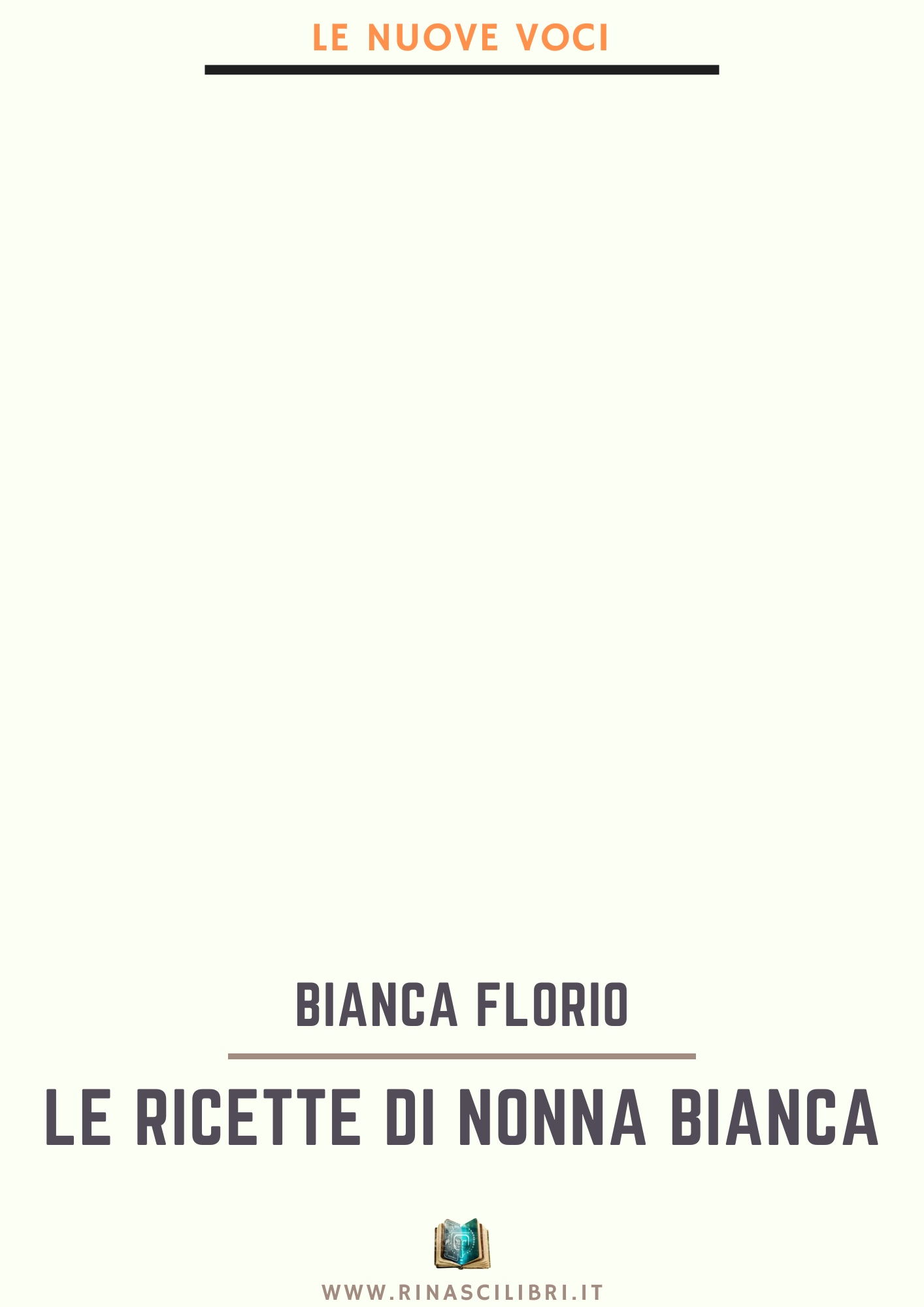 Bianca Florio – Le ricette di Nonna Bianca