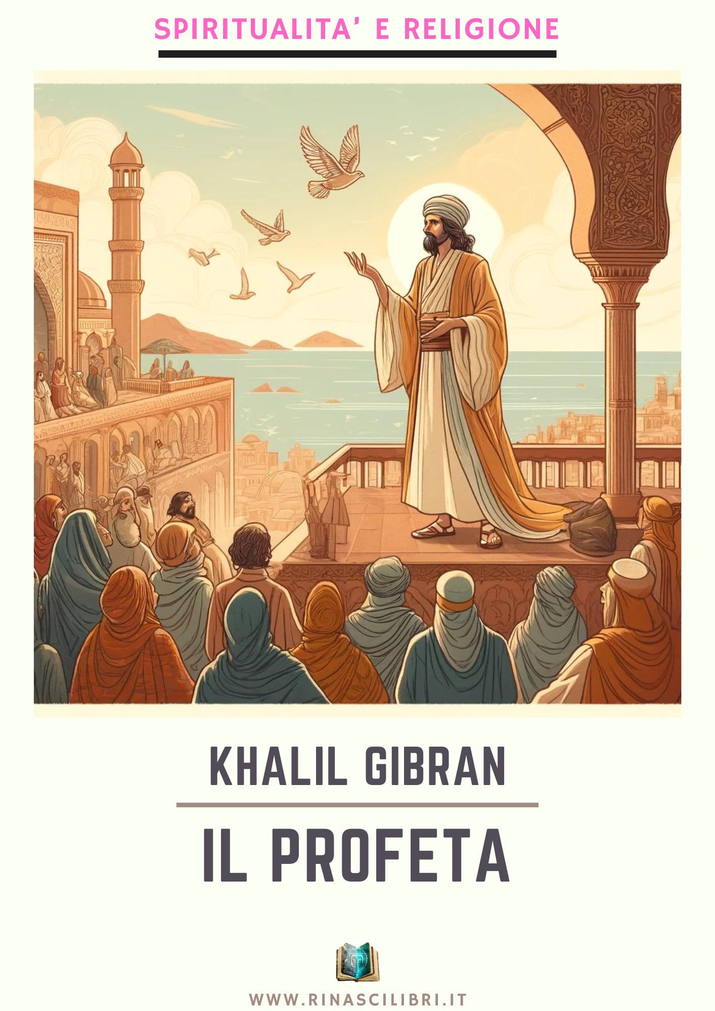 Khalil Gibran – Il profeta