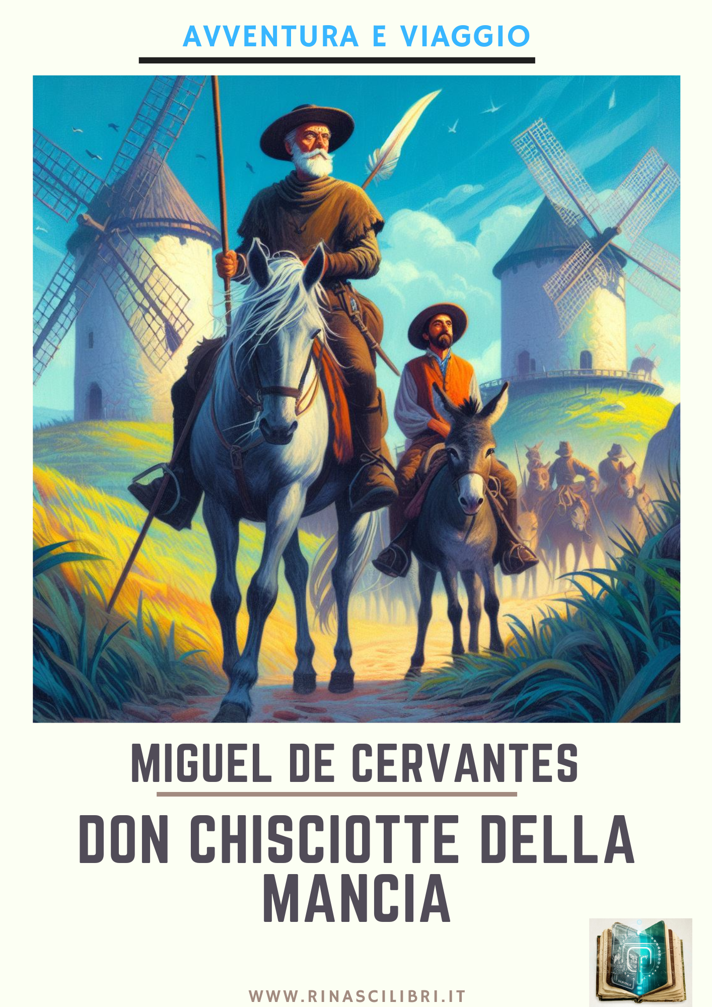 Miguel de Cervantes – Don Chisciotte della Mancia