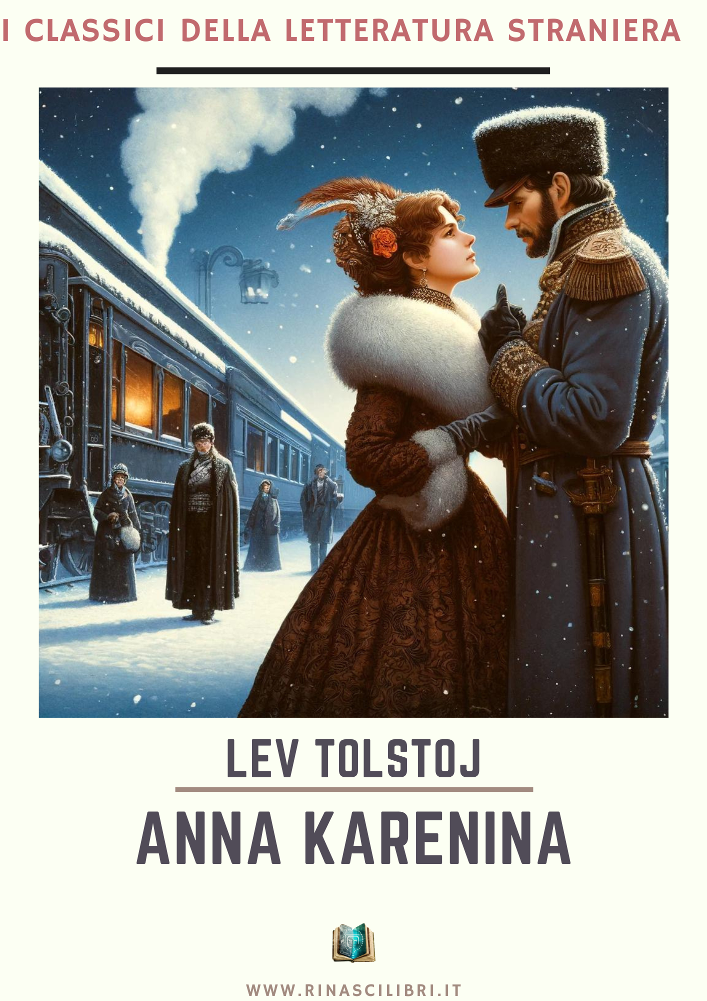 Lev Tolstoj – Anna Karenina