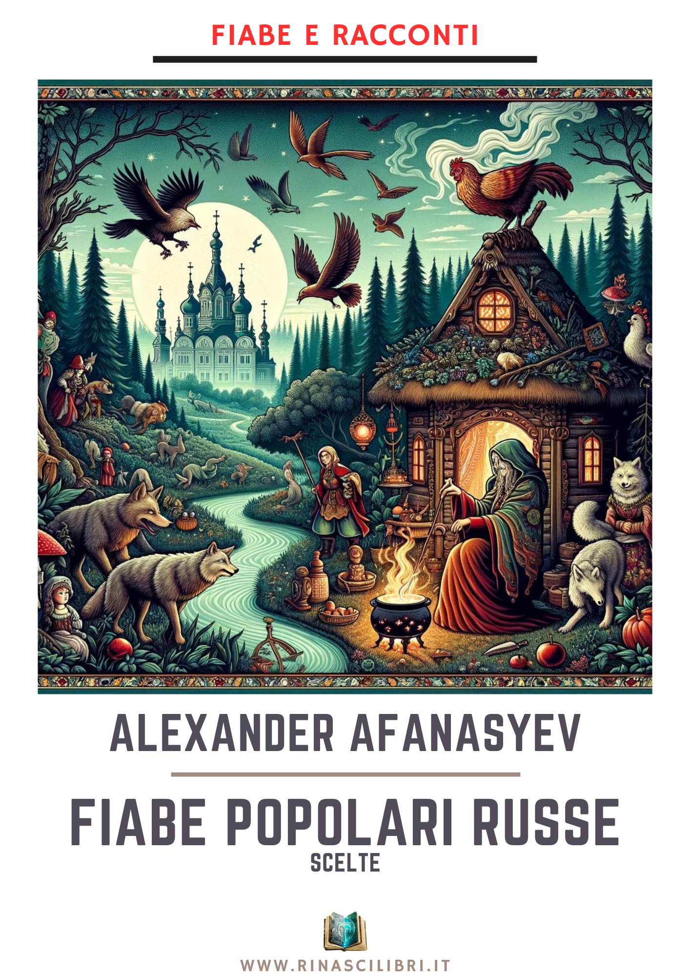 Alexander Afanasyev – Fiabe popolari russe