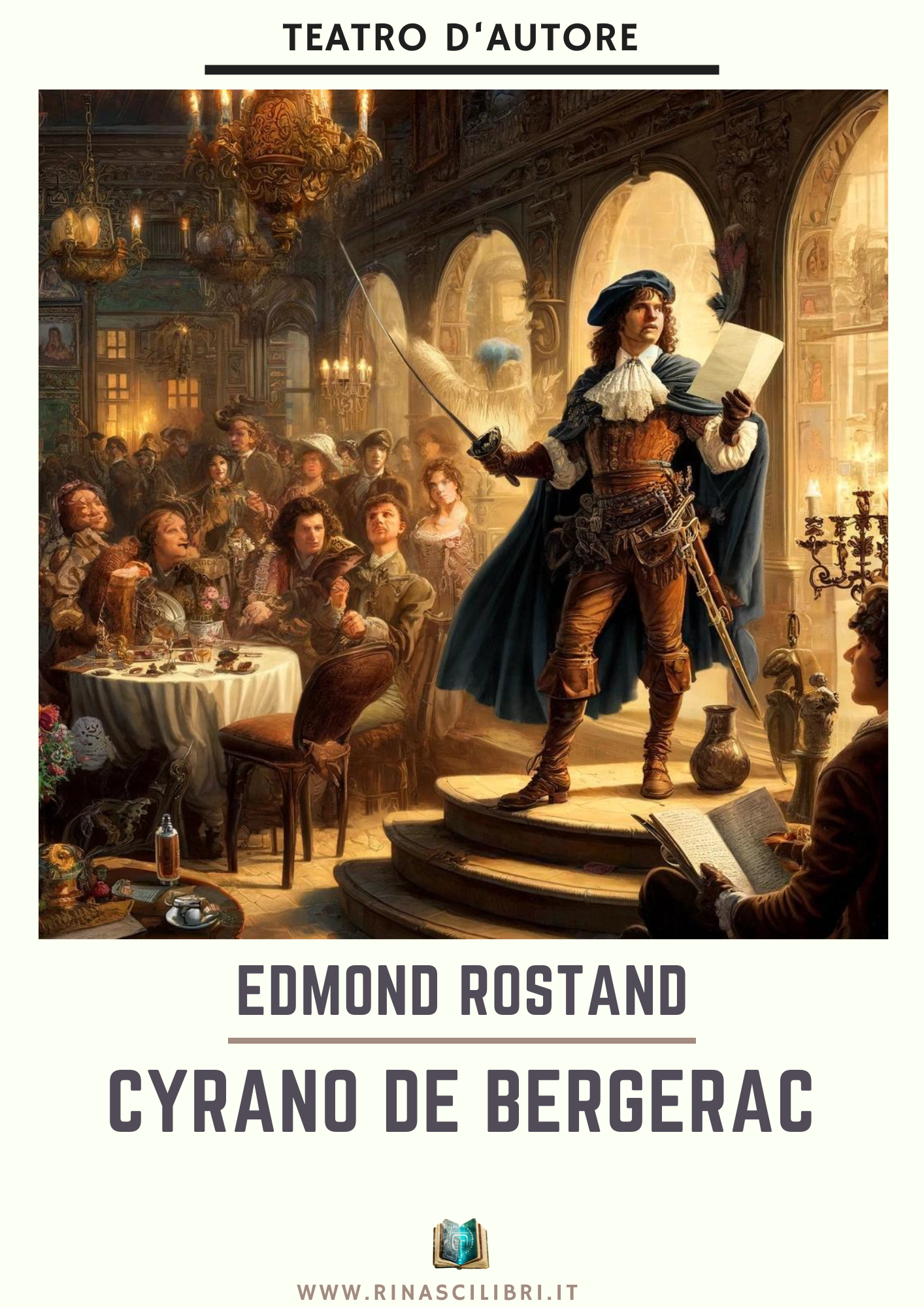 Edmond Rostand – Cyrano de Bergerac