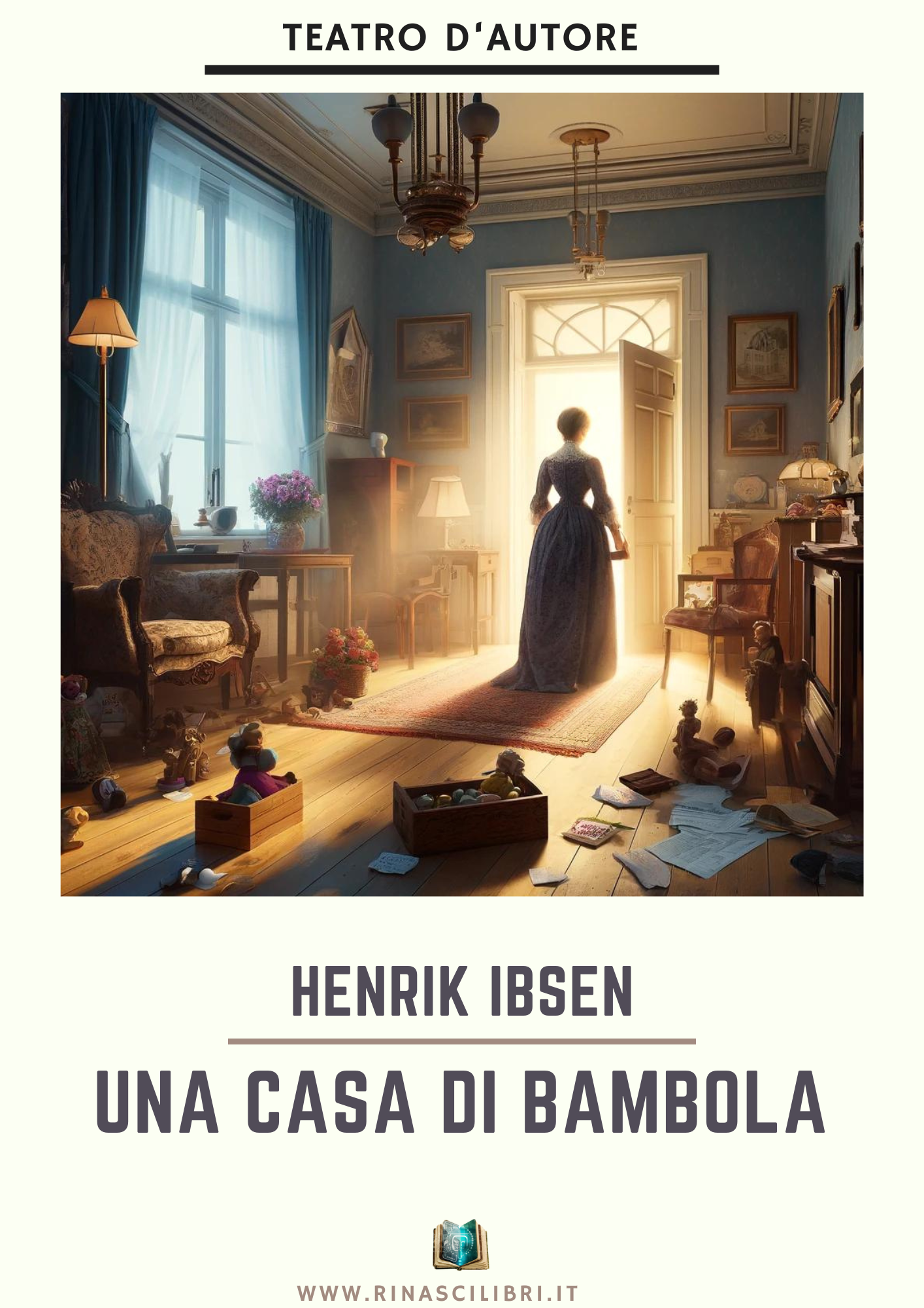 Henrik Ibsen – Una casa di bambola